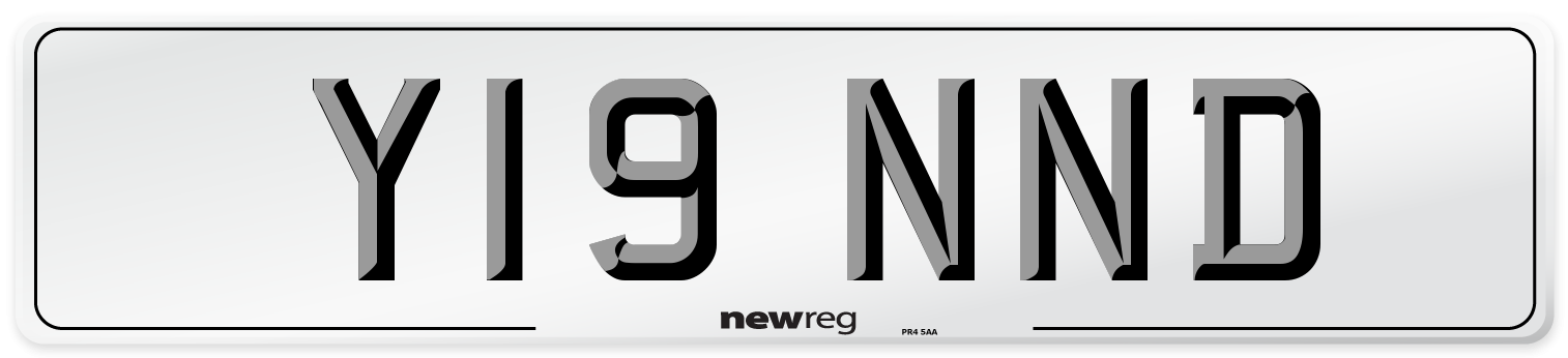 Y19 NND Number Plate from New Reg